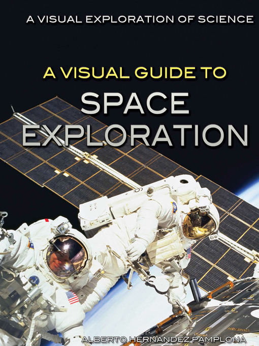 Cover of A Visual Guide to Space Exploration